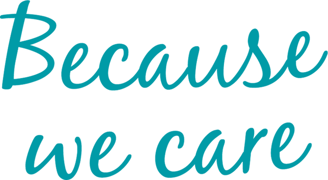 Because we care